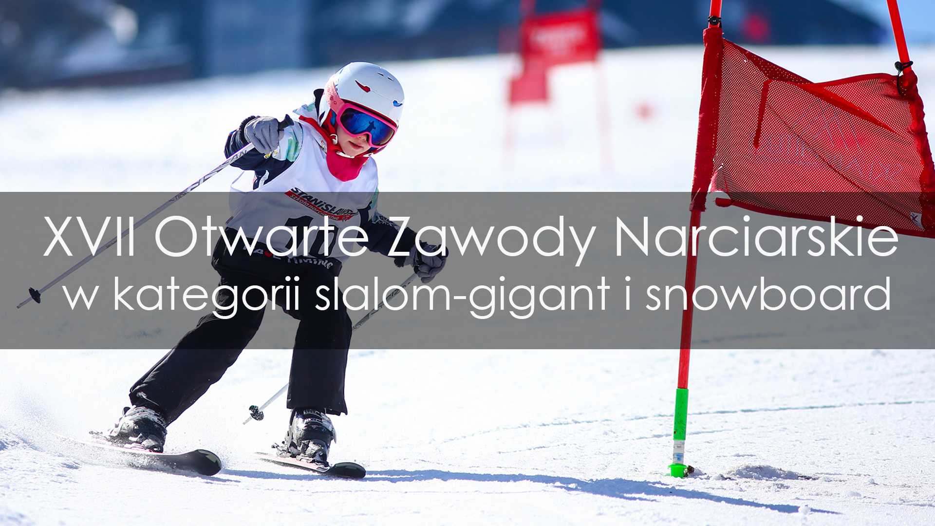 Zapraszamy do udziału w XVII Otwartych Zawodach  Narciarskich  w kategorii slalom-gigant i snowboard - 11 stycznia 2026, Istebna.